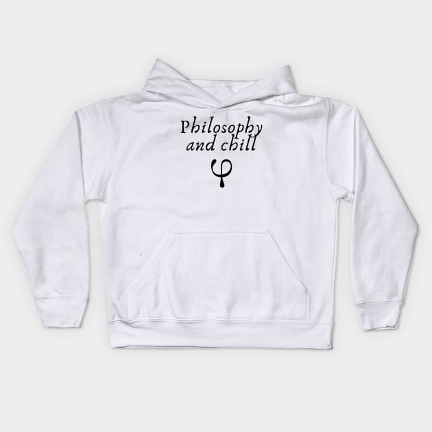 Philosophy & Chill Kids Hoodie by (Eu)Daimonia